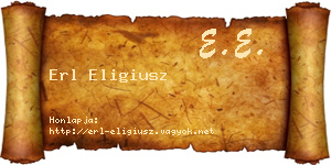 Erl Eligiusz névjegykártya